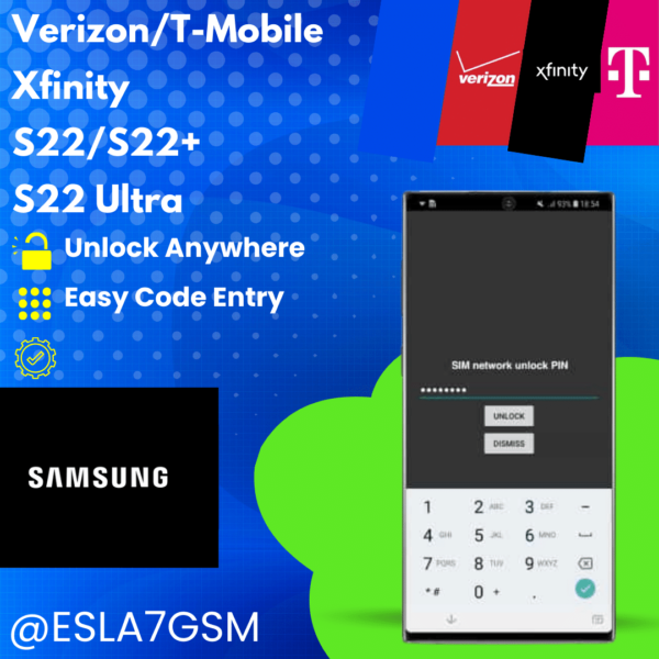 Rapid Unlock Service for Samsung Galaxy S22 Series on Verizon, T-Mobile, Xfinity, and US Cellular